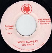 

7inch Record JOE HIGGS - More Slavery NONE Fox Jamaica Reggae, Ska & Dub Used
