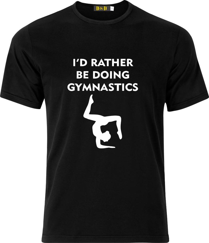 Id Rather Be Doing Gymnastics FUNNY HUMOR GIFT COTTON T SHIRT