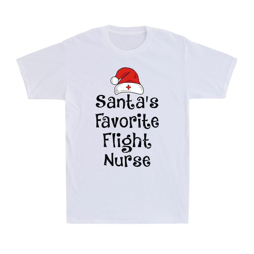 Santa s Favorite Flight Nurse Funny Christmas Santa Claus Flight Nurse T-Shirt M