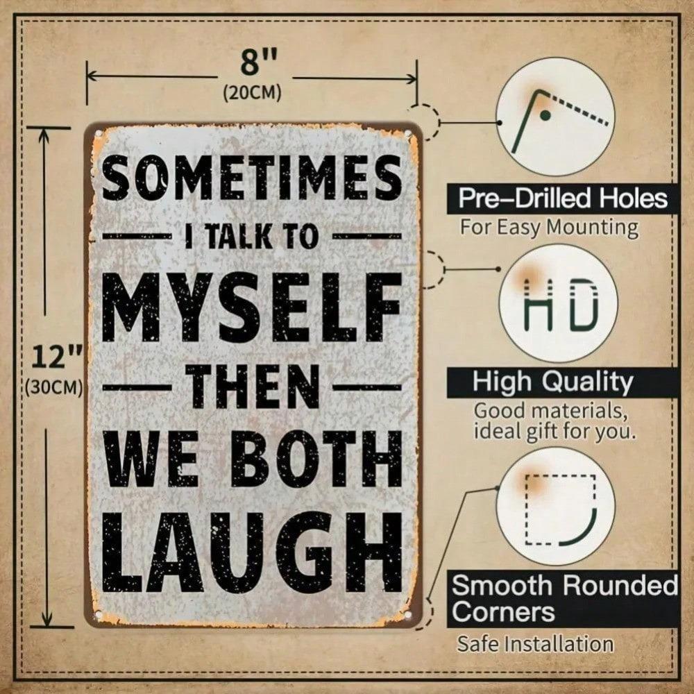 Vintage Self Talk Funny Metal Tin Sign 8x12 Wall Decor Garage Bar Cafe