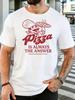 Old School Pizza Chef Graphic Pizza Is Always The Answer Mens Light Cotton Short Sleeve Loose Fit Food Lover Casual Tshirt