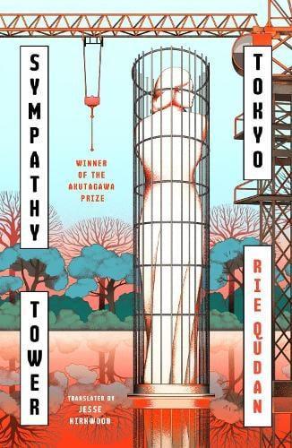 Sympathy Tower Tokyo by Rie Qudan Paperback Book 9781405972062