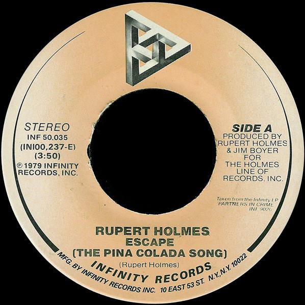 

7inch Record RUPERT HOLMES Escape The Pina Colada Song INF50035 Infinity Record 1979 US Rock Used
