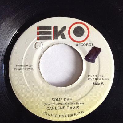 7inch Record CARLENE DAVIS - Some Day NONE EKO Records 1997 Jamaica Reggae, Ska & Dub Used