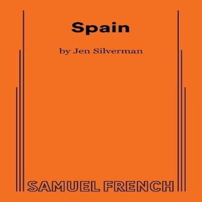 Spain by Jen Silverman Paperback Book 9780573711107