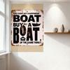 Vintage 'You Can't Buy Happiness' Metal Tin Sign - Boat Buy a Boat Humorous Iron Plaque for Home Bar Man Cave Decor