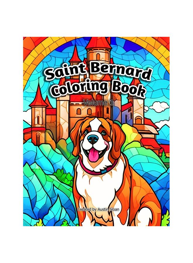 Kniha Saint Bernard Coloring Book : Volume 1