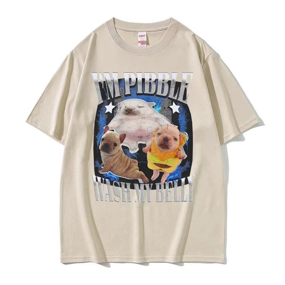 Im Pibble Wash My Belly Funny French Bulldog Meme T Shirt Unisex Women Fashion Cute Retro Tshirt Cotton Casual Oversized T Shirts