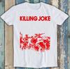 Killing Joke Kapela Punk Rock Hudba Vtipný Dárek Tričko T Shirt M1716
