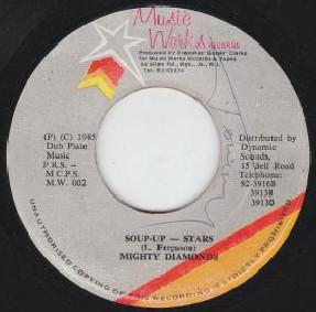 7inch Record MIGHTY DIAMONDS - Soup-Up - Stars NONE Music Works Rec 1985 Jamaica Reggae, Ska & Dub Used