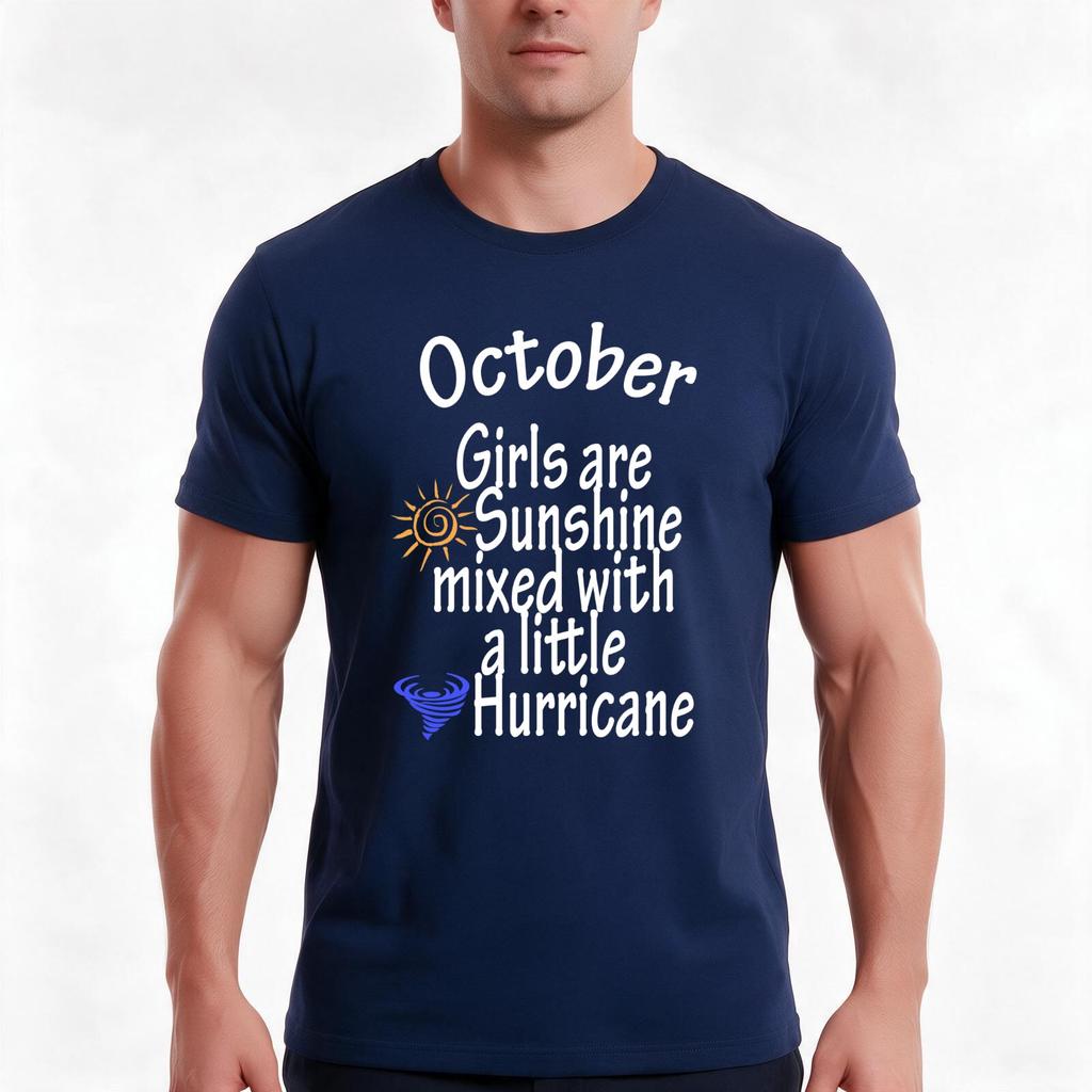 October Girls Are Sunshine Mixed With A Little Hurricane Tshirt Summer Casual Cotton Tee Oversized Streetwear Tops
