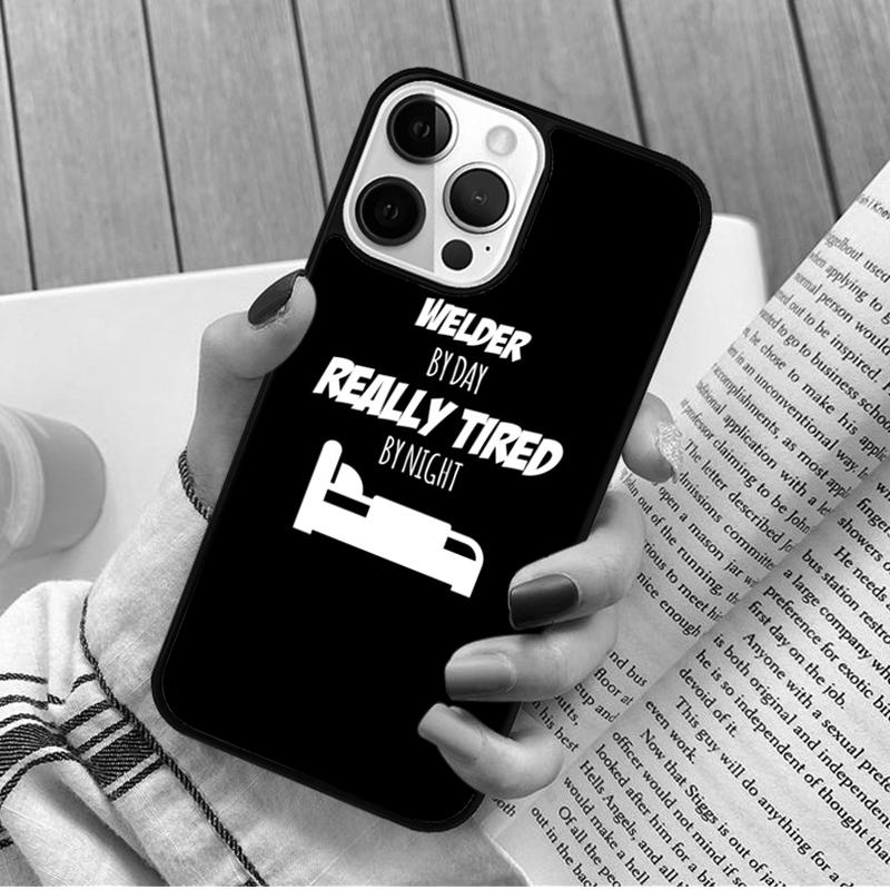 

Proud Welder quotes Phone Case for iPhone 17 Air 16 15 14 12 13 PLUS 11 PRO MAX Cover Fundas Shell iPhone 11pro max