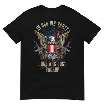 In God We Trust Guns Are Just Backup American Flag T Shirt