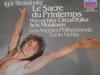 LP Record IGOR STRAVINSKY  LOS ANGELES PHILH  Le Sacre Du Printemps Petruschka  648171 Decca 1982 Germany Classical Used