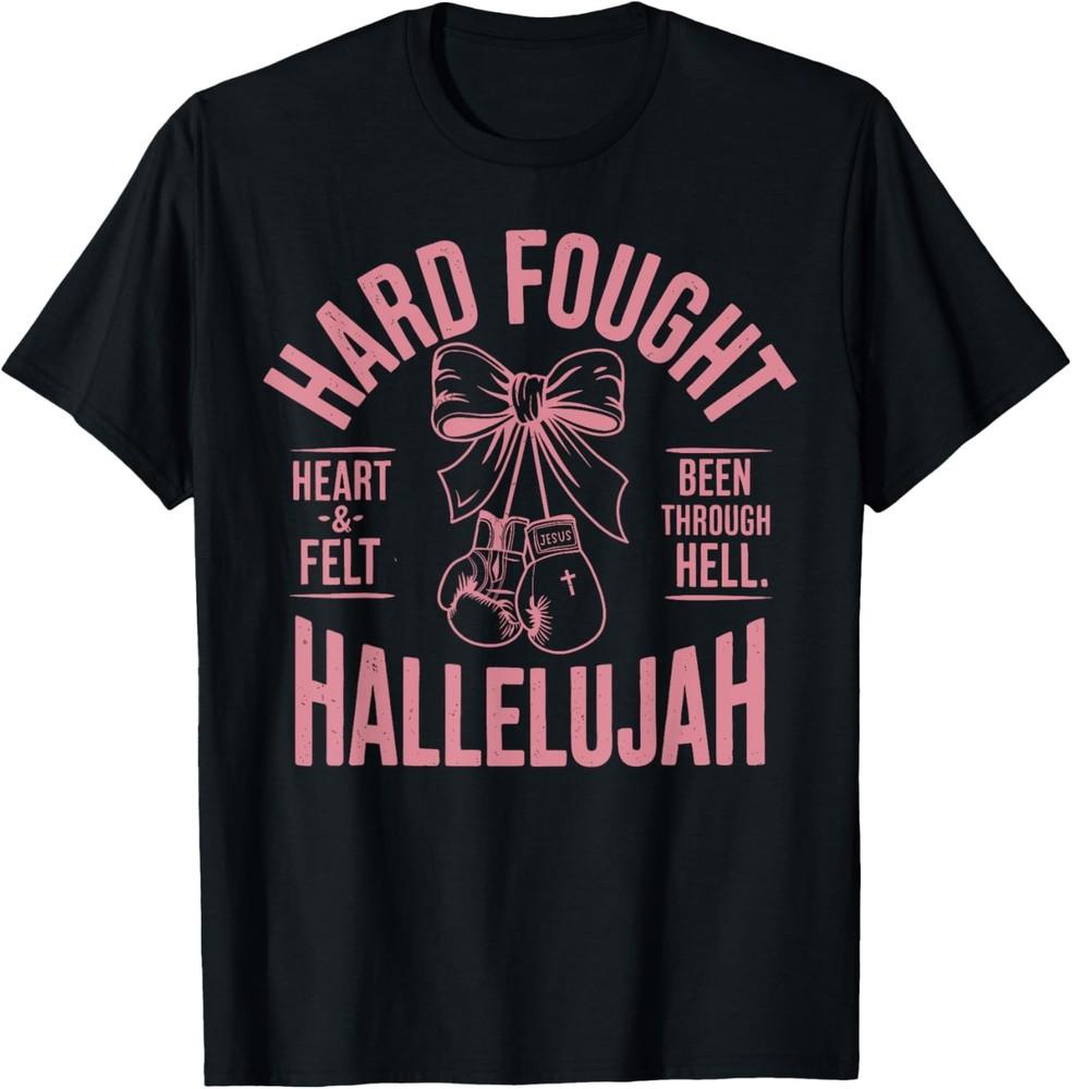 Brandon Hard Fought Hallelujah Praise Jesus Unisex T-Shirt Unisex T-Shirt XXXXL