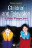 The Children and Television : A Global Perspective Book