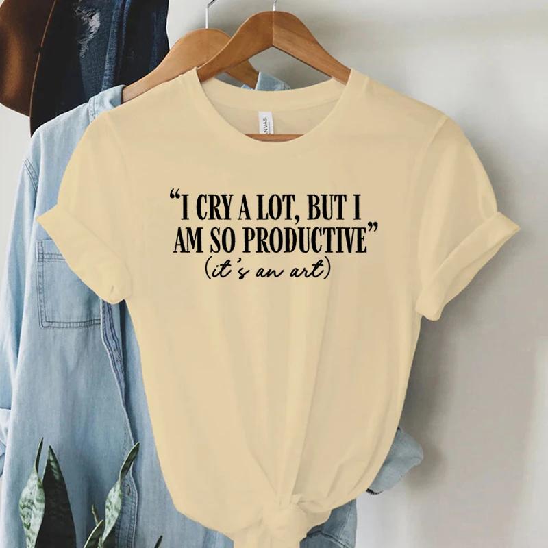I Cry A Lot But I Am So Productive Tshirt Womens Mental Health Tshirt TTPD Music Positive Tops Tees Funny Letters Women Tshirt