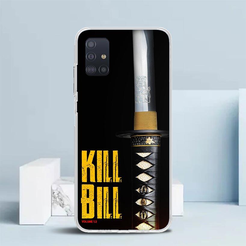 Kill Bill Soft Cover for Samsung Galaxy A12 A22 A32 A52 A72 A02S Phone Case Note 20 Ultra 10 S10 Plus A51 A71 A50S A20S A10S Gal