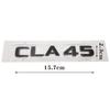 Matt Black " CLA 45 " Car Trunk Rear Letters Word Badge Emblem Letter Decal Sticker for Mercedes Benz AMG CLA Class CLA45 AMG IX3