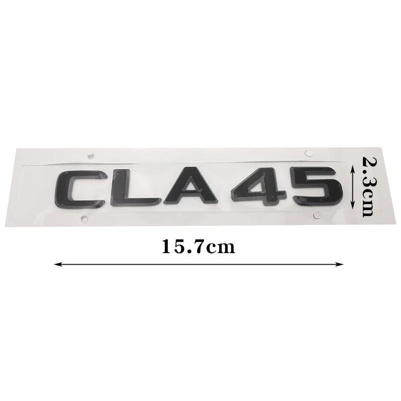 Matt Black " CLA 45 " Car Trunk Rear Letters Word Badge Emblem Letter Decal Sticker for Mercedes Benz AMG CLA Class CLA45 AMG IX3