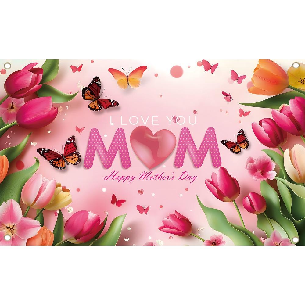 Pink Tulip Flower Background I Love You Best Mom Poster Props  Happy Mother’s Day Decor