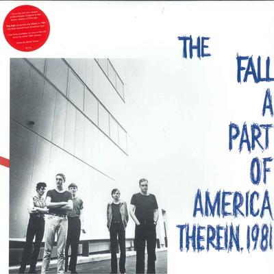 LP deska FALL - A Part Of America Therein, 1981 SV172 Superior Viaduc 2022 US Rock