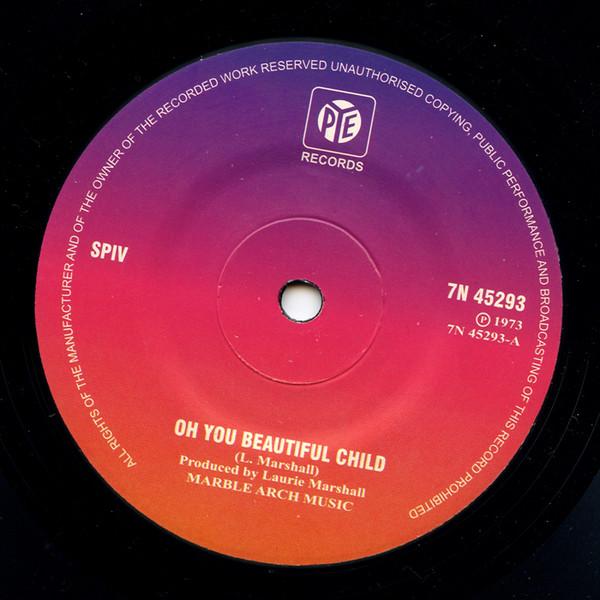 

7inch Record SPIV (2) - Oh You Beautiful Child MMM002 Mighty Mouth Mu 2011 UK Rock Used