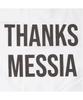 THANKS MESSIA Original Logo Tshirt-White