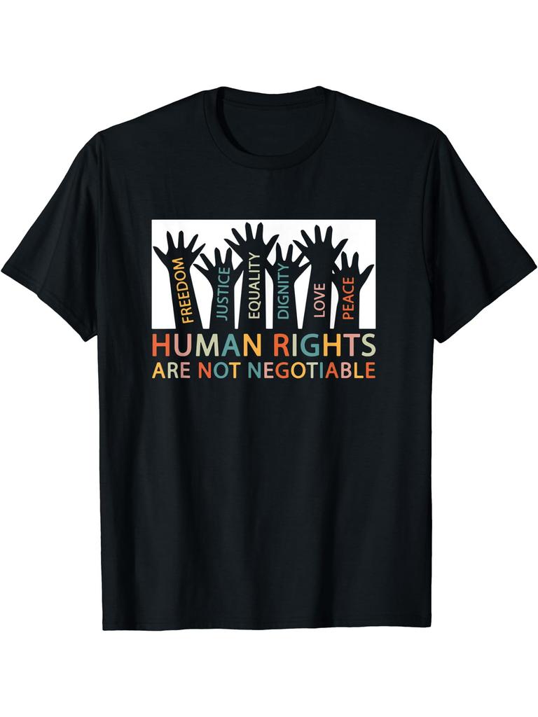 Men'S Human Rights Are Not Negotiable T-Shirt - Soft Breathable Crew Neck Tee with Freedom Equality