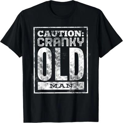 Mens Caution Cranky Old Man Birthday Shirt Funny Novelty T-Shirt