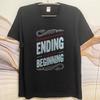 Unisex Summer Teenagers T Shirt Remember Every Ending Is A New Beginning Short Sleeve Soft Round Neck Tshirt Teeshirt For Man