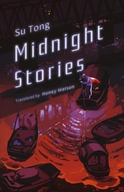 Midnight Stories by Su Tong Hardback Book 9781838905965