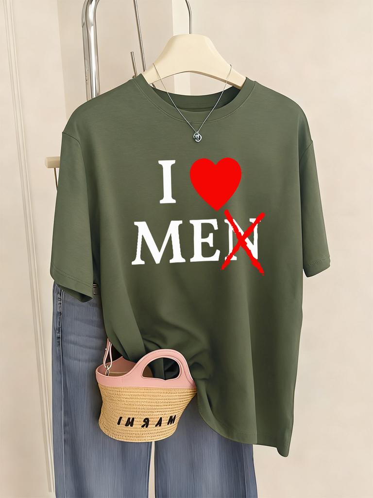 I Don'T Like Men Printed T-Shirts Women Casual O-Neck Short Sleeve Tops Comfortable Loose T Shirts Summer Soft Womans Clothing