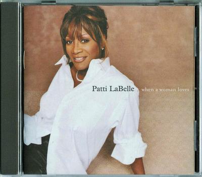 CD PATTI LABELLE - When a Woman Loves  0881122672 MCA Records 2000 US Soul/Funk Used