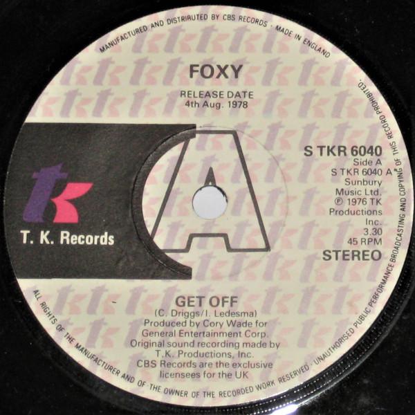 

7inch Record FOXY - Get Off STKR6040PROMO T.K. Records 1978 UK Soul/Funk Used