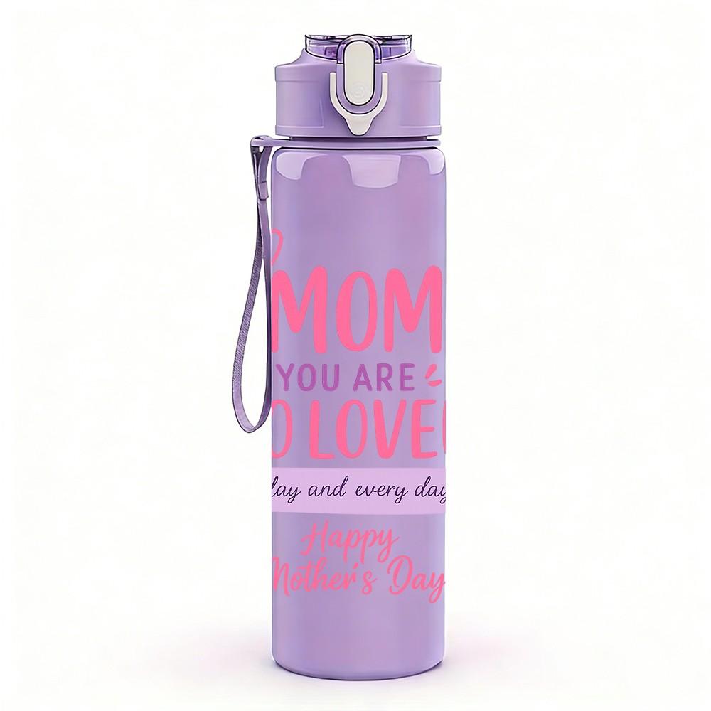 1PC Mom You Are So Loved Text Pattern 750ml Color Plastic Sports Water Bottle Leakproof Flip Straw Lid Suitable for Sports Office Home Use