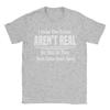 Unisexs I Know The Voices Arent Real But Unisex Do They Come Up With Some Great Ideas T Shirts Cotton Tees Short Sleeve Tshirt