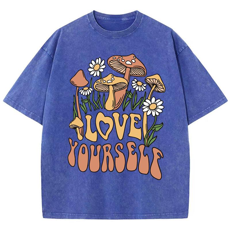 Love Yourself Mushrooms Flowers Printed Women Washed T Shirt Summer Cotton T-Shirts Loose Y2K Clothe Crewneck Short Sleeves