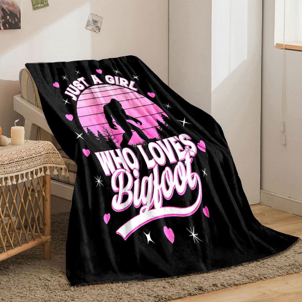 Just A Girl Who Loves Bigfoot Blanket bedroom Blanket for Livingroom Couch lunch break Soft throw for Friend's festival Gift