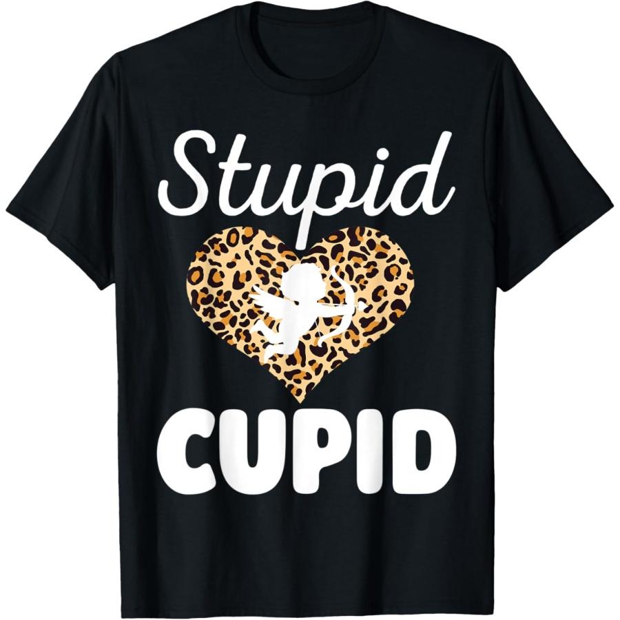 Stupid Cupid With Arrows Women Valentines Day Celebration T-Shirt S
