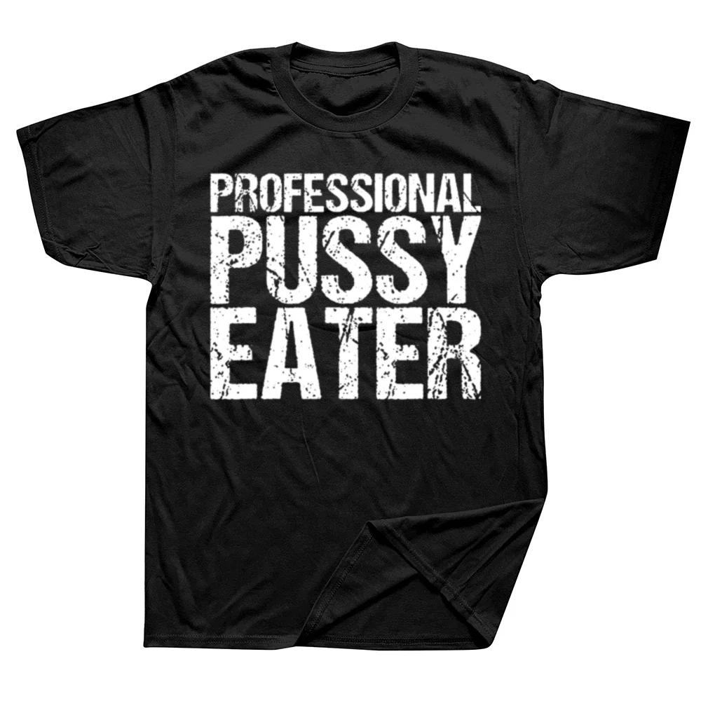 Jag rakade min fitta för detta Rolig Sliten Streetwear Herr Hip Hop Cool Bomulls T-shirt Kortärmad Tryckt Skjorta Herr Toppar Kläder