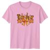 Teacher Appreciation Education Unisexs T Shirt Unisexs Tee Autumn Fall Graphic