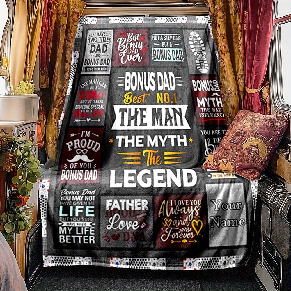 Bonus Dad Best Myth Legend Blanket Personalized Name Soft Comfortable Stylish Blanket Car Blanket Perfect For Travel Camping Outdoor Home Suitable For