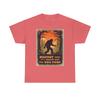 Bigfoot Says Watch Out For Dog Poop Funny T-Shirt Sasquatch Humor Tee Dog Owners