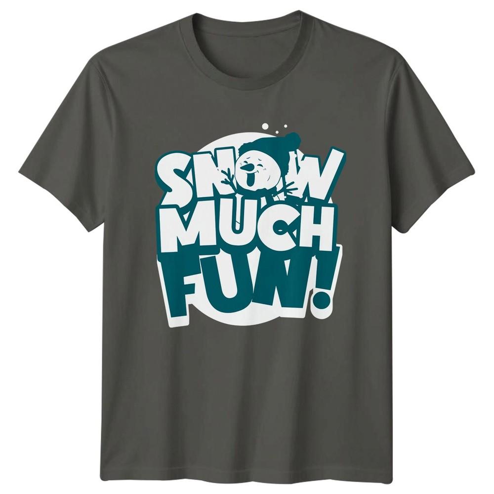 Snow Much Fun TShirt SnowUnisex Pun Winter Christmas Gift For Him And Her S