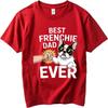 Fashion Tshirt Solid Color For her summer tshirt Streetwear Best Frenchie Dad Ever With Dog And Fist Bump Hiphop For her tops