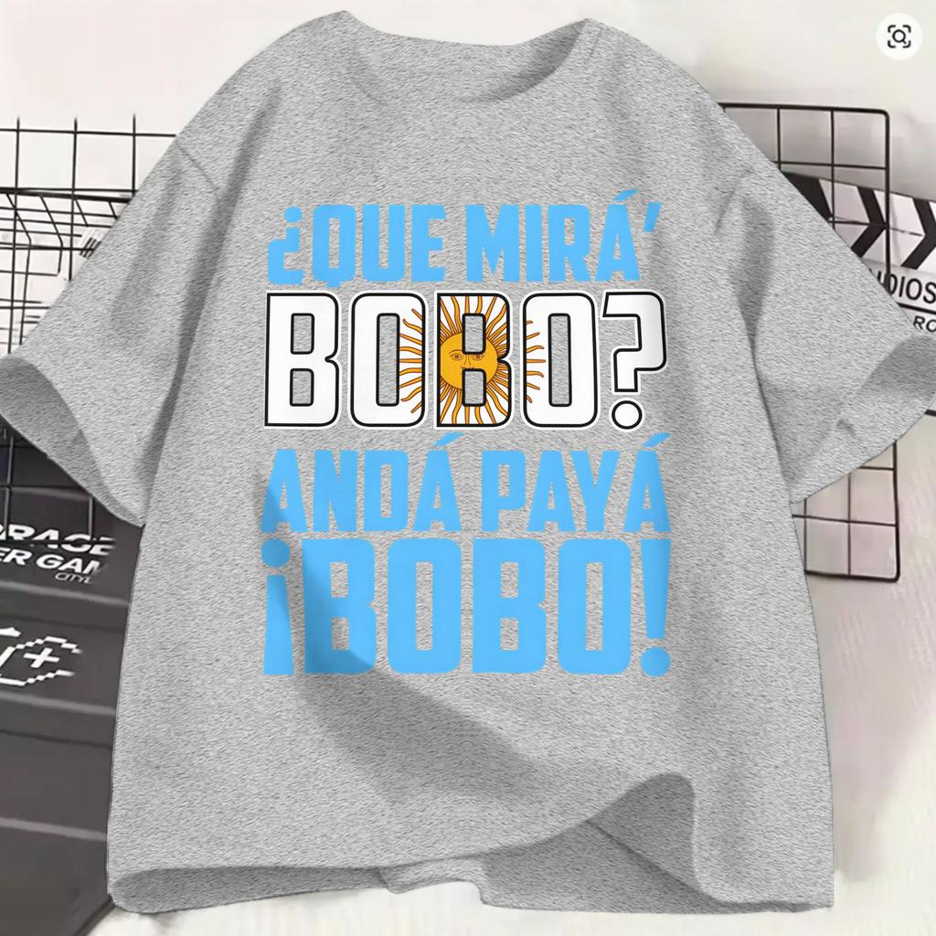 Que Miras Bobo T-shirt Unisex Meme Unica Cotone Maglietta Girocollo Manica Corta T-shirt Abbigliamento Estivo