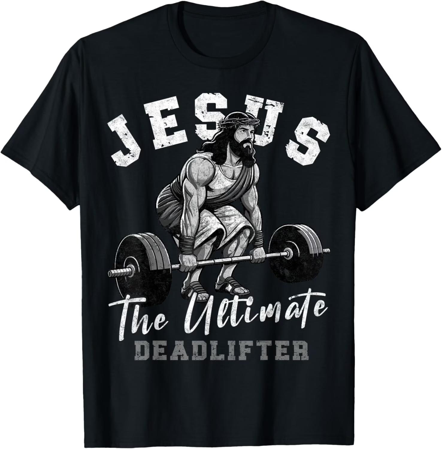 Unisex Clothing Unisex Jesus The Ultimate Deadlifter Jesus Deadlifting Christian TShirt Harajuku Y2K High Street Fashion Trend Tee S