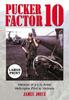 Kniha Pucker Factor 10 : Memoir of a U.S. Army Helicopter Pilot In Vietnam