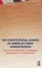 The The Constitutional School of American Public Administration Book